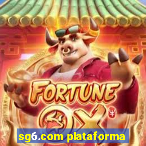 sg6.com plataforma